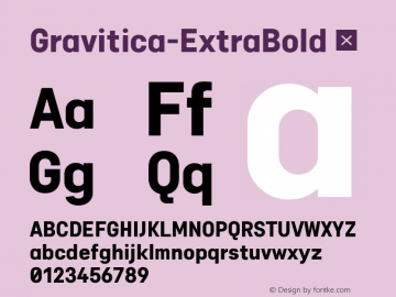 ☞Gravitica ExtraBold 1.008;com.myfonts.easy.ckhans-fonts.gravitica.extra-bold.wfkit2.version.5MrH图片样张