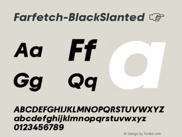 ☞Farfetch Black Slanted Version 1.0; ttfautohint (v1.5);com.myfonts.easy.kijiji-hub.farfetch.black-slanted.wfkit2.version.5LTf图片样张