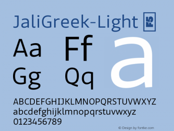 ☞Jali Greek Light Version 1.001;hotconv 1.0.109;makeotfexe 2.5.65596; ttfautohint (v1.5);com.myfonts.easy.foundry-5-limited.jali-greek.light.wfkit2.version.5M2i图片样张