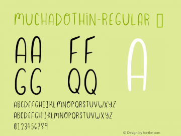 ☞Much Ado Thin Regular Version 001.040;com.myfonts.easy.the-very-awkward.much-ado.thin.wfkit2.version.5M1A图片样张