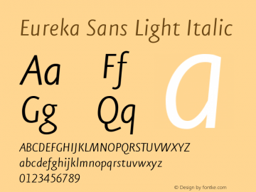 Eureka Sans Light Italic Version 004.301图片样张