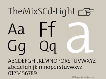 ☞TheMix SCd Light Version 4.025; ttfautohint (v1.5);com.myfonts.easy.lucasfonts.themix.semicondensed-light.wfkit2.version.5MX1图片样张