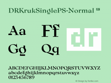 ☞DR Kruk Single PS Normal Version 1.000;hotconv 1.0.109;makeotfexe 2.5.65596;com.myfonts.easy.rastvortsev.dr-kruk-single.normal.wfkit2.version.5NcS图片样张