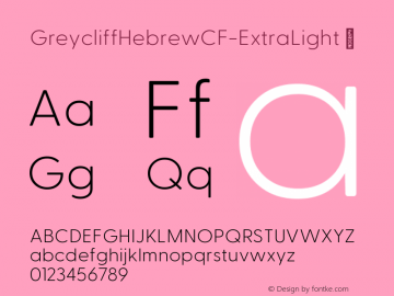 ☞Greycliff Hebrew CF Extra Light Version 2.210;FEAKit 1.0;com.myfonts.easy.connary-fagen.greycliff-hebrew-cf.extra-light.wfkit2.version.5PGP图片样张