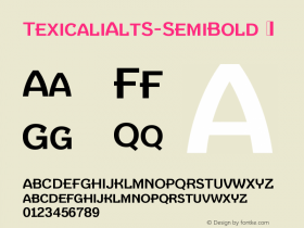 ☞Texicali Alt S Semi Bold Version 1.000; ttfautohint (v1.5);com.myfonts.easy.fontmesa.texicali.alt-s-semi-bold.wfkit2.version.4QpL图片样张