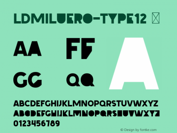 ☞LDMiluero-Type12 001.000;com.myfonts.easy.luxfont.miluero.type-12.wfkit2.version.5N1B图片样张