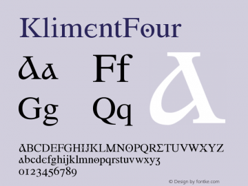 ☞Kliment Four Version 1.005 2005;com.myfonts.easy.maccampus.kliment.four.wfkit2.version.5Q3M图片样张