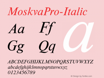 ☞Moskva Pro Italic Version 2.002;com.myfonts.easy.maccampus.moskva-pro.italic.wfkit2.version.5Q4d图片样张