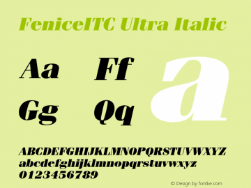 FeniceITC Ultra Italic Version 001.000 Font Sample