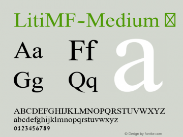 ☞LitiMF-Medium Version 2.000;com.myfonts.easy.masterfont.liti-mf.medium.wfkit2.version.3tzz图片样张