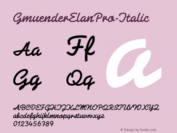 ☞GmuenderElanPro-Italic Version 1.2; ttfautohint (v1.5);com.myfonts.easy.rmu.gmuender-elan-pro.gmuender-elan-pro.wfkit2.version.5E6h图片样张