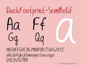 ☞Duck Footprint Semi Bold Version 1.000;com.myfonts.easy.aaaaaalena.duck-footprint.semi-bold.wfkit2.version.5PFb图片样张