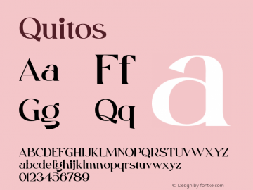 ☞Quitos Version 1.00;September 23, 2021;FontCreator 13.0.0.2683 64-bit;com.myfonts.easy.nathatype.quitos.regular.wfkit2.version.5R5j图片样张