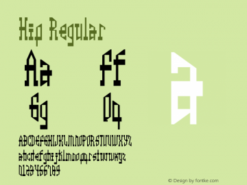 Hip Regular 001.001 Font Sample