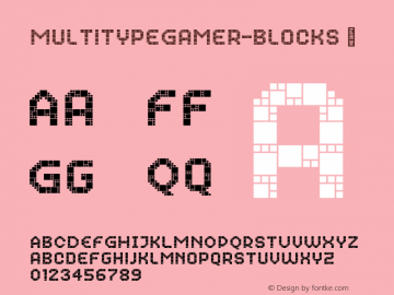 ☞MultiType Gamer Blocks Version 13.000;hotconv 1.0.109;makeotfexe 2.5.65596;com.myfonts.easy.cyanotype.multitype-gamer.blocks.wfkit2.version.5Pox图片样张