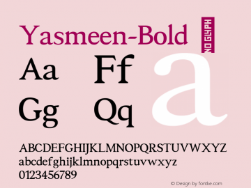 ☞Yasmeen Bold Version 1.000;hotconv 1.0.109;makeotfexe 2.5.65596;com.myfonts.easy.grafikarfonts.yasmeen.bold.wfkit2.version.5QyE图片样张