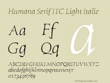 Humana Serif ITC Light Italic Version 001.001 Font Sample