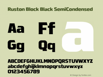 Ruston Block Black SemiCondensed Version 1.000;hotconv 1.0.109;makeotfexe 2.5.65596图片样张