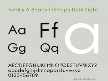 Funkis A Sharp Inktraps Dots Light Version 1.000 | web-ttf图片样张