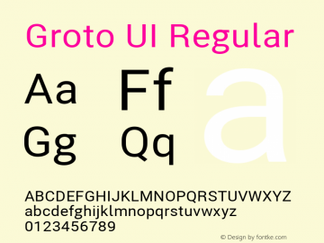 Groto UI Regular Version 12.135;PS 012.135;hotconv 1.0.88;makeotf.lib2.5.64775图片样张
