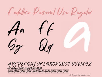 Fadellica Personal Use Version 1.00;September 30, 2020;FontCreator 12.0.0.2567 64-bit图片样张