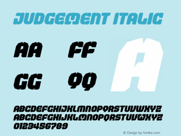 Judgement Italic Version 1.00 Font Sample