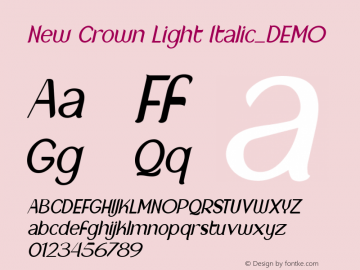 NewCrown-LightItalic_DEMO Version 1.00;June 8, 2020;FontCreator 12.0.0.2525 64-bit图片样张