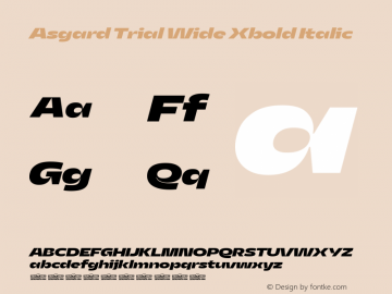 Asgard Trial Wide Xbold Italic Version 2.003图片样张