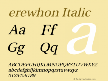 Erewhon Regular Slanted Version 1.0.0图片样张