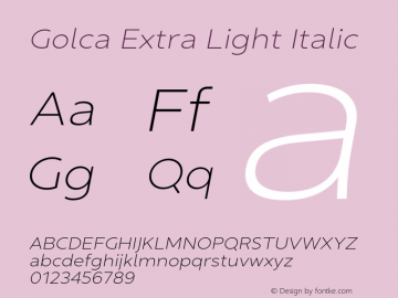 Golca-ExtraLightItalic Version 1.000图片样张