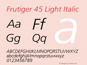 Frutiger 45 Light Italic Version 4.1; 2005图片样张