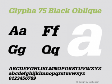 Glypha-BlackOblique OTF 1.0;PS 001.001;Core 1.0.22图片样张