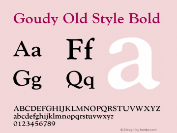 Goudy Old Style Bold Latin 1,2 & 5: Version 1.0 : 81310: 10498图片样张