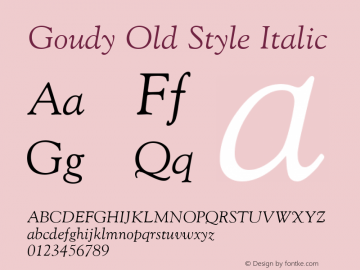 Goudy Old Style Italic Latin 1,2 & 5: Version 1.0: 81259: 10494图片样张