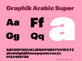 Graphik Arabic Super Version 1.001;hotconv 1.0.109;makeotfexe 2.5.65596图片样张