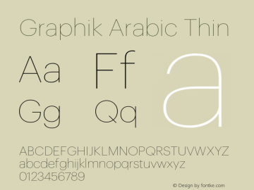 Graphik Arabic Thin Version 1.001;hotconv 1.0.109;makeotfexe 2.5.65596图片样张