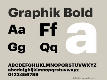 Graphik Bold Version 1.001;PS 1.1;hotconv 1.0.88;makeotf.lib2.5.647800图片样张