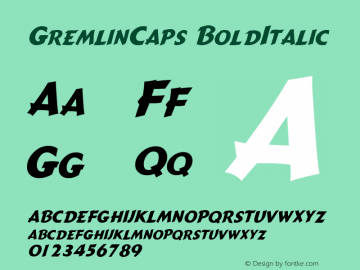 GremlinCaps BoldItalic Macromedia Fontographer 4.1 7/20/96图片样张