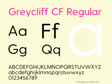 Greycliff CF Regular Version 1.910;PS 001.910;hotconv 1.0.88;makeotf.lib2.5.64775图片样张