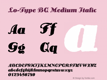 Lo-Type BQ Medium Italic Version 001.000 Font Sample