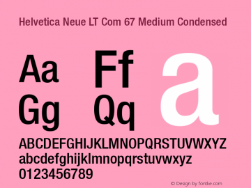Helvetica Neue LT Com 67 Medium Condensed Version 2.01;2006图片样张