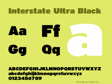 Interstate UltraBlack Version 1.000;PS 1.0;hotconv 1.0.86;makeotf.lib2.5.63406图片样张