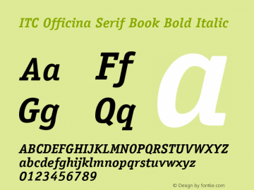 ITC Officina Serif Bold Italic Converter: Windows Type 1 Installer V1.0d.￿Font: V1.0图片样张