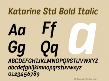 KatarineStd-BoldItalic Version 1.002图片样张