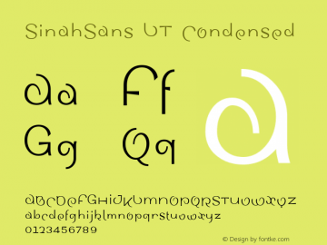 SinahSans LT Condensed Version 001.001 Font Sample