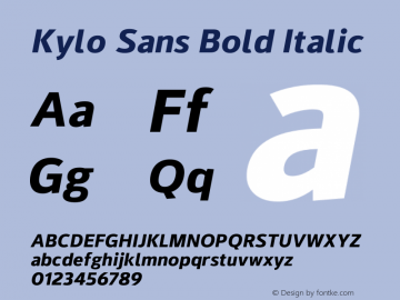 Kylo Sans Bold Italic Version 1.00;March 14, 2019;FontCreator 11.5.0.2422 32-bit图片样张