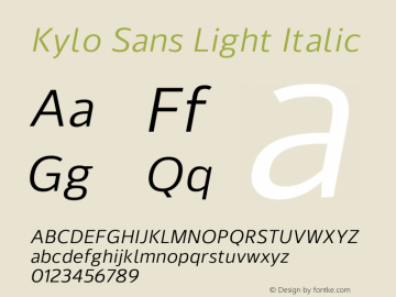 Kylo Sans Light Italic Version 1.00;March 14, 2019;FontCreator 11.5.0.2422 32-bit图片样张