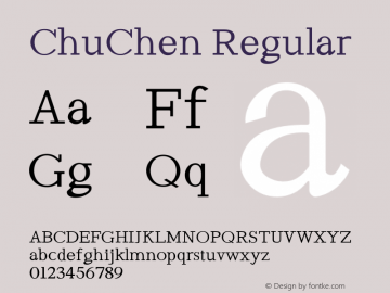 ChuChen-Regular Version 1.036;hotconv 1.0.109;makeotfexe 2.5.65596图片样张
