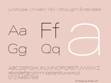 Linotype Univers 140 Ultra Light Extended Version 1.20; 2006图片样张