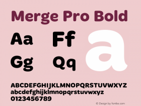 Merge Pro Bold Version 1.007;PS 001.007;hotconv 1.0.70;makeotf.lib2.5.58329图片样张
